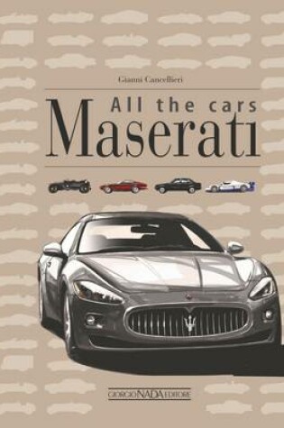 Cover of Maserati All the Cars