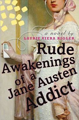 Book cover for Rude Awakenings of a Jane Austen Addict