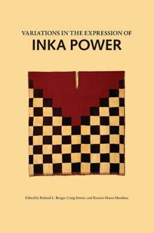 Cover of Variations in the Expressions of Inka Power