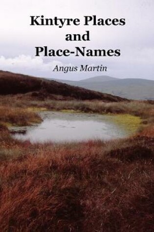 Cover of Kintyre Places and Place-Names