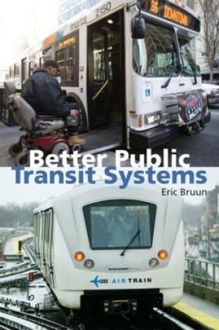 Cover of Better Public Transit Systems