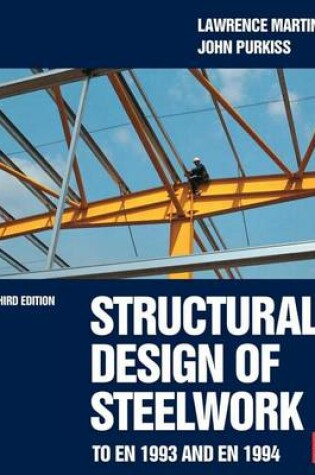 Cover of Structural Design of Steelwork to En 1993 and En 1994