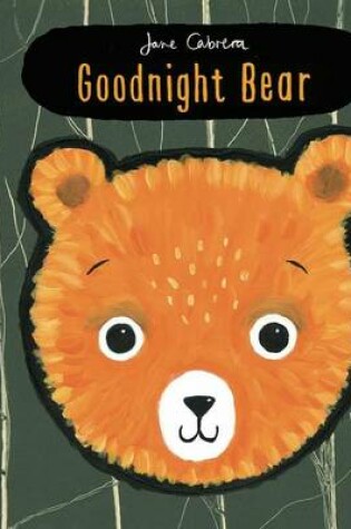 Cover of Goodnight Bear