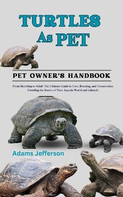 Book cover for Turtles as Pet