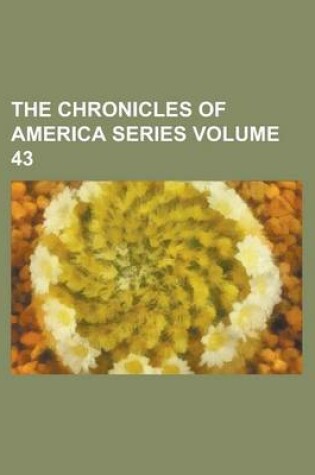 Cover of The Chronicles of America Series (Volume 20)