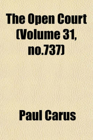 Cover of The Open Court (Volume 31, No.737)