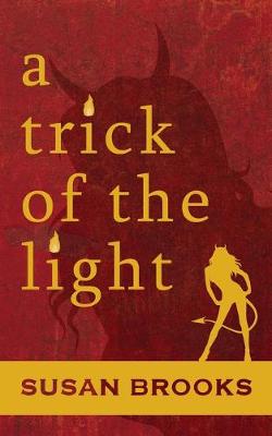 Book cover for A Trick Of The Light