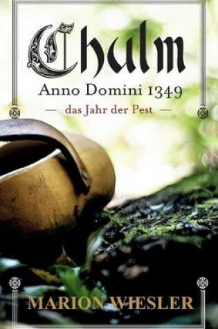 Cover of Chulm Anno Domini 1349