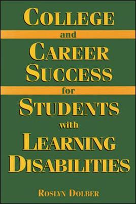 Book cover for College And Career Success For Students With Learning Disabilities