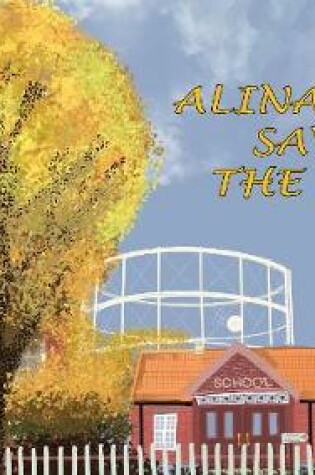 Cover of Alina Saves The Moon