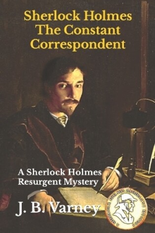 Cover of Sherlock Holmes The Constant Correspondent