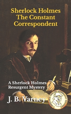 Book cover for Sherlock Holmes The Constant Correspondent