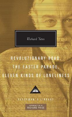 Book cover for Revolutionary Road, The Easter Parade, Eleven Kinds of Loneliness