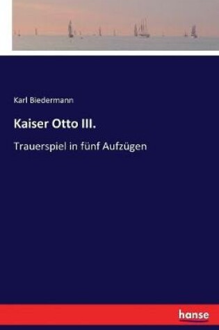 Cover of Kaiser Otto III.