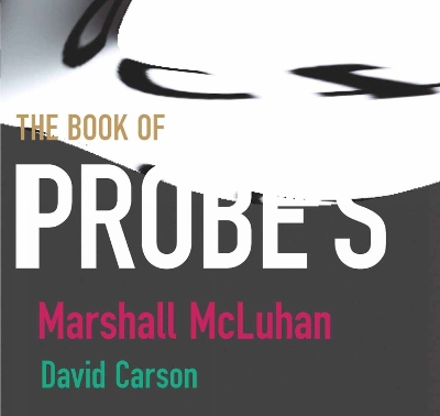 Book cover for McLuhan - Book of Probes; PB