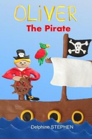 Cover of Oliver the Pirate