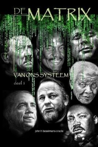 Cover of De Matrix Van Het Systeem Deel1