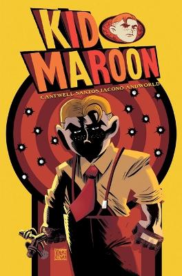 Book cover for Kid Maroon Vol. 1