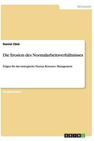 Cover of Die Erosion des Normalarbeitsverhaltnisses