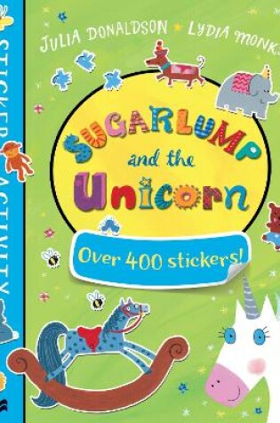 Cover of Sugarlump and the Unicorn Sticker Book