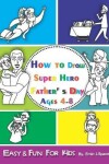 Book cover for How to Draw Super Hero Father' s Day