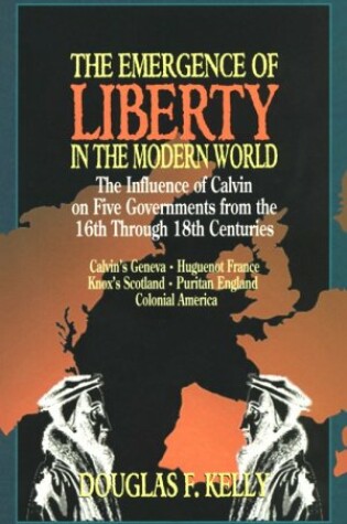 Cover of The Emergence of Liberty in the Modern World
