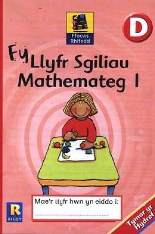 Cover of Ffocws Rhifedd Blwyddyn Derbyn: Fy Llyfr Sgiliau Mathemateg 1