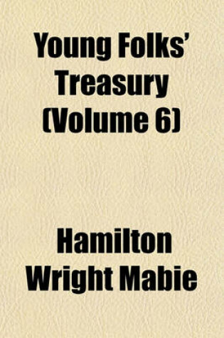 Cover of Young Folks' Treasury (Volume 6)