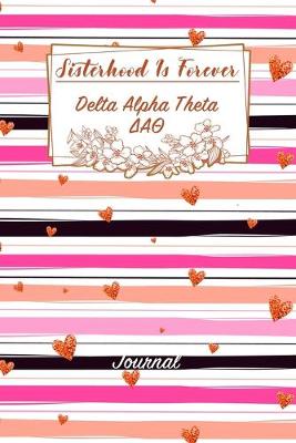 Book cover for Sisterhood Is Forever Delta Alpha Theta