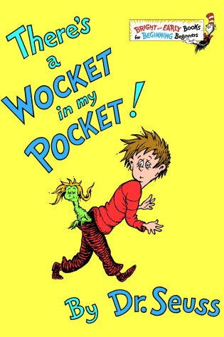 There's a Wocket in my Pocket