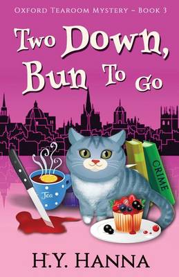 Book cover for Two Down, Bun to Go - Oxford Tearoom Mysteries Book 3