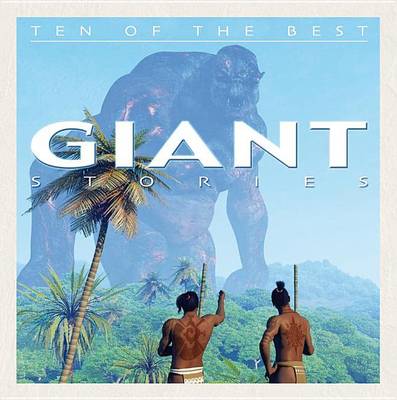 Book cover for Ten of the Best Giant Stories