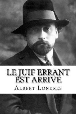 Book cover for Le Juif Errant Est Arriv