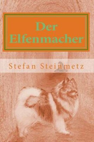 Cover of Der Elfenmacher