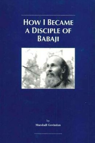 Cover of How I Became a Disciple of Babaji
