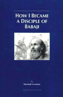 Book cover for How I Became a Disciple of Babaji