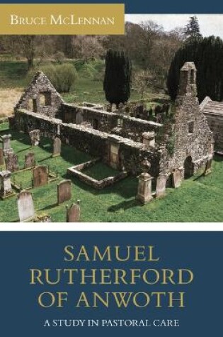 Cover of Samuel Rutherford of Anwoth