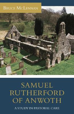 Book cover for Samuel Rutherford of Anwoth