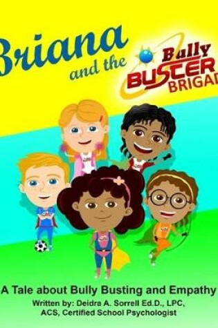 Cover of Briana and the Bully Buster Brigade