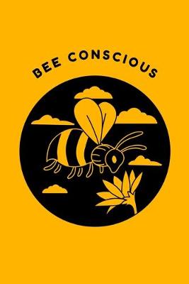 Book cover for Bee Conscious