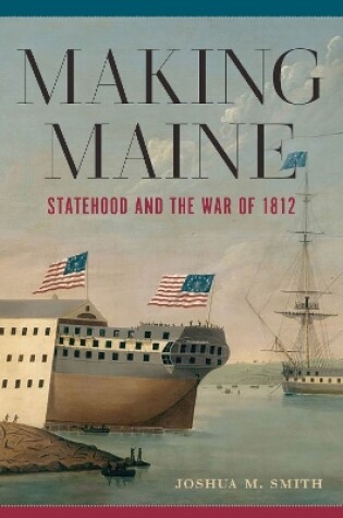 Cover of Making Maine