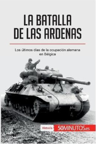 Cover of La batalla de las Ardenas