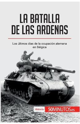 Book cover for La batalla de las Ardenas