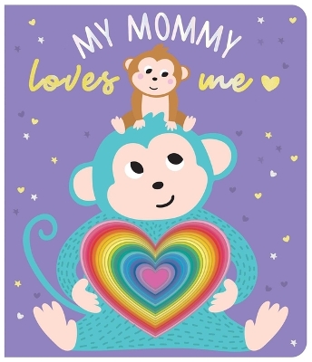 Cover of My Mommy Loves Me