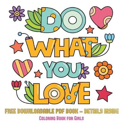 Book cover for Coloring Book for Girls (Do What You Love)