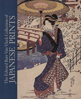 Book cover for Edward Burr Van Vleck Collection of Japanese Prints