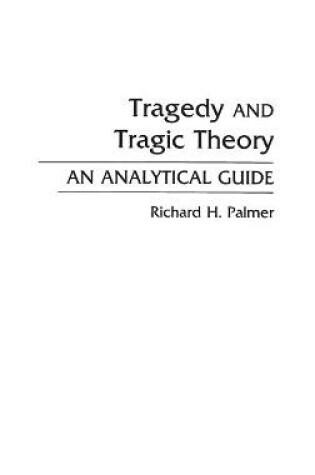 Cover of Tragedy and Tragic Theory