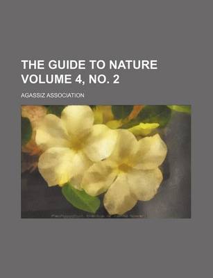 Book cover for The Guide to Nature Volume 4, No. 2