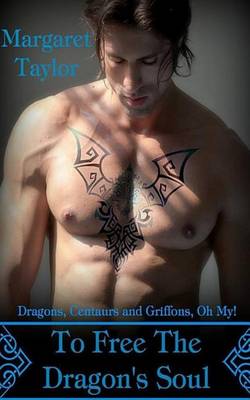 Book cover for To Free The Dragon's Soul