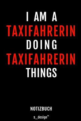 Book cover for Notizbuch für Taxifahrer / Taxifahrerin